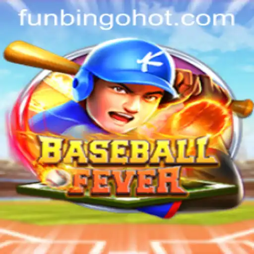 The Exciting World of BaseballFever and FunBingo HOT