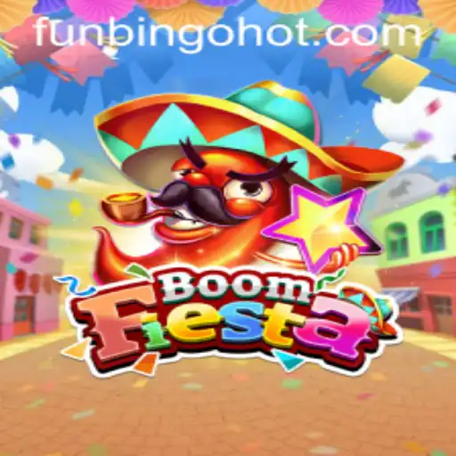 BoomFiesta: Experience the Thrill of FunBingo HOT