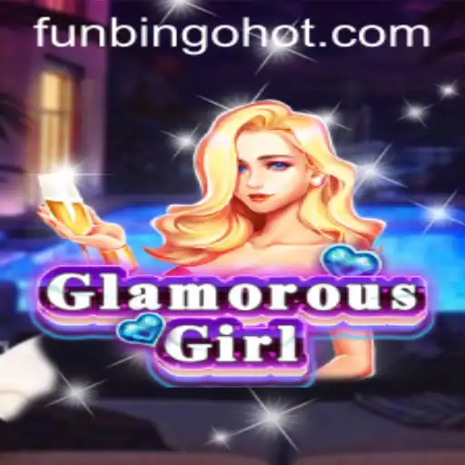 Experience the Thrill with GlamorousGirl and FunBingo HOT