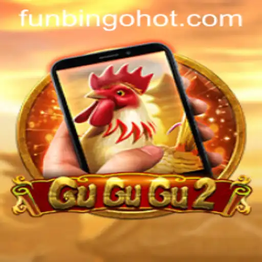 GuGuGu2M: A Thrilling Adventure Into FunBingo HOT